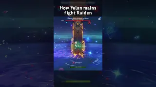 HOW YELAN MAINS FIGHT RAIDEN