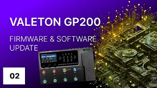 Firmware & Software Update ⚡️ Valeton GP200
