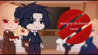 Moriarty the Patriot reacts