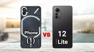 Nothing Phone 1 vs Xiaomi 12 Lite