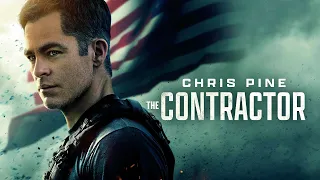 The Contractor 2022 Movie | Chris Pine, Ben Foster, Gillian Jacobs| The Contractor Movie Full Review