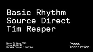 Basic Rhythm / Source Direct / Tim Reaper