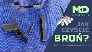 Jak czyścić broń? - PISTOLET