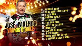 José Malhoa - Vamos Ò Baile (Álbum Completo)