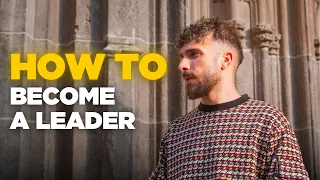 HOW TO BECOME A LEADER AND LEAD OTHER PEOPLE