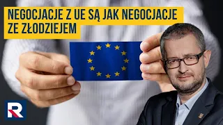 Ziemkiewicz: negocjacje z UE są jak negocjacje ze złodziejem | Polska Na Dzień Dobry