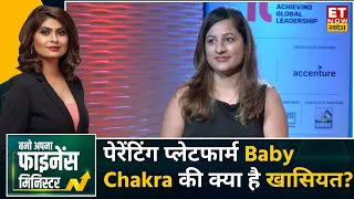 Good Glamm Group की Naiyya Saggi से जानिए Parenting Platform BabyChakra की क्या है खासियत? | BAFM