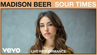Madison Beer - Sour Times (Live Performance) | Vevo