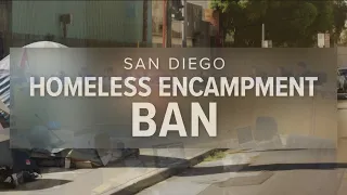 San Diego City Council approves homeless encampment ban