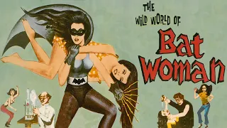 Wild World of Batwoman (1966) Un-cut | Why Lie?  This movie is bad! | Jerry Warren Production