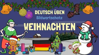 🎄 Wortschatz Weihnachten | A1-A2| Deutsch lernen | Learn German