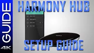 Logitech Harmony Hub Setup and Configuration Guide