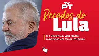Em entrevista, Lula fala sobre o combate ao garimpo em terras indígenas