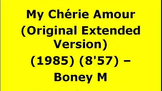 BONEY M. with REGGIE TSIBOE    MY CHERIE AMOR    LONG VERSION   super good instrumental parts!