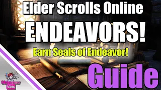 ESO: Endeavors Guide | How to earn Seals of Endeavor