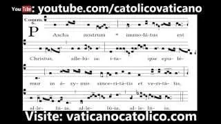 Pascha nostrum - Communion (Easter Sunday) | Canto Gregoriano | Gregorian Chant