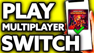 How To Play Multiplayer In Minecraft Dungeons Nintendo Switch - Tutorial