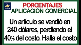 ❎PORCENTAJES: APLICACIÓN COMERCIAL (Curso Completo)🔘