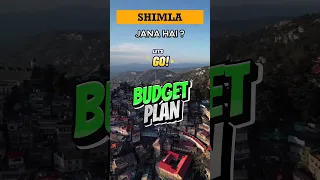 shimla budget Trip Plan ❤️ #shimla #himachal #hillstation #travel #youtube #shortsvideo #viral #sub