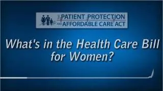 What's in the Health Care Bill for Women?