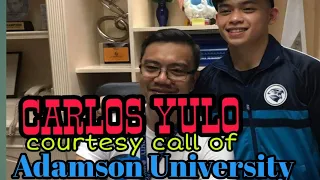 CARLOS YULO courtesy call of Adamson University