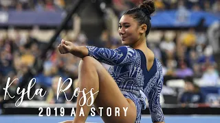 Kyla Ross || 2019 NCAA AA Story