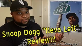 Snoop Dogg - Neva Left (Review)