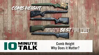 #10MinuteTalk - Comb Height — Why Does it Matter?