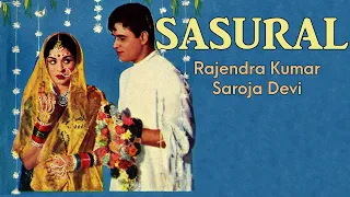 Sasural (1961) | Rajendra Kumar | Saroja Devi (Full Movie)