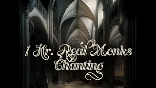 1 HOUR OF REAL FRANCISCAN MONKS CHANTING - Meditate, Study, Relax or Sleep