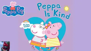 💖 Read Aloud: PEPPA PIG - PEPPA IS KIND | Children Books | Peppa Pig Book | Kids Books | Story Time
