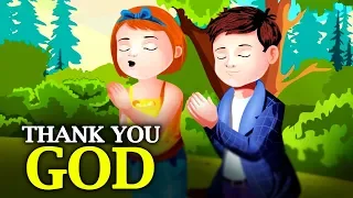 Thank you God Nursery Rhyme | Prayer For Kids