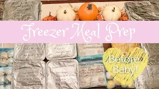 FREEZER MEAL PREP BEFORE BABY! // 9 Meals to Allow You to Spend More Time with your Baby & Family!