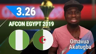 AFCON 2019, Nigeria vs Algeria 14.07.19 Semi Final PREDICTIONS AND ANALYTICS