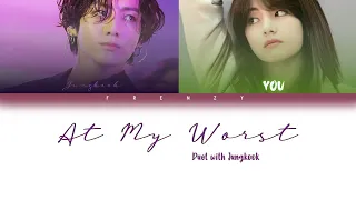 'AT MY WORST' - sing with Jungkook (방탄소년단)