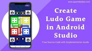 Create Ludo Game in Android Studio using Kotlin || Free Source Code with Implementation  Guide