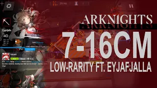 Arknights 7-16 Challenge mode Low-rarity ft. Eyjafjalla