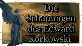 Prophezeiungen des Edward Korkowski