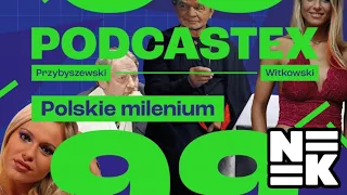 Polskie milenium, czyli o popkulturze przełomu wieków - gościnnie Podcastex