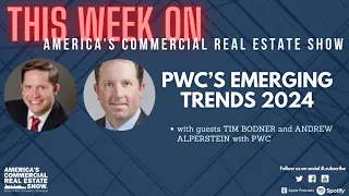 PwC's Emerging Trends in Real Estate 2024