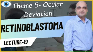 Retinoblastoma Lecture 19