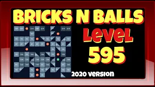 Bricks N Balls Level 595            2020 Version  No Power-Ups