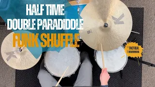 Learn a Half Time Double Paradiddle Funk Shuffle on Drums