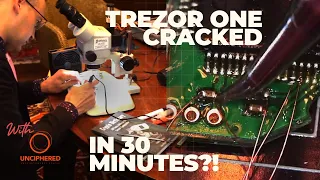 CRACKING A FULLY PATCHED TREZOR ONE IN LESS THAN 30 MINUTES!?