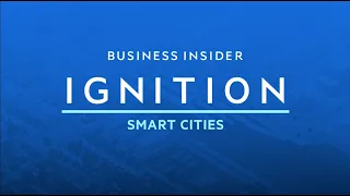 Transforming Cities Today | IGNITION: Smart Cities