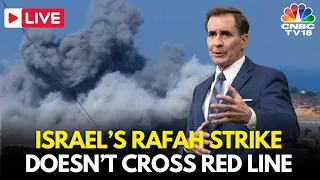 Israel Rafah Strike News LIVE: White House Says Israel’s Rafah Strike Doesn’t Cross Red Line | N18G