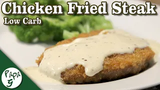 Chicken Fried Steak with White Gravy – Low Carb Keto Comfort Food Recipe