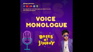 VOICE MONOLOGUE (Drama - Comedy - Horror) -CVAP BATCH 11 | BOSES NI JIMBOY