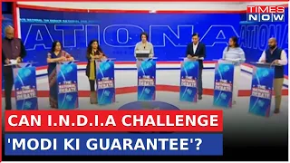 State Poll Sweep Strengthens BJP; How Will I.N.D.I.A Counter Modi Guarantee? | The National Debate