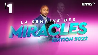 JOUR 1 : LE DIEU QUI GUÉRIT ► La Semaine des Miracles (avec Fofy Ndelo)